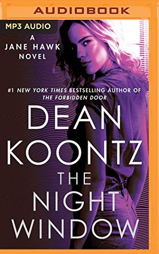 Dean Koontz, Elisabeth Rodgers: Night Window, The (AudiobookFormat, 2019, Brilliance Audio)