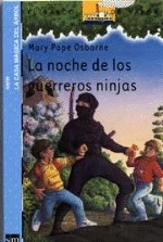Mary Pope Osborne, Bartomeu Seguí i Nicolau, Macarena Salas, Salvatore Murdocca: La noche de los guerreros ninjas (Spanish language, 2002, SM)