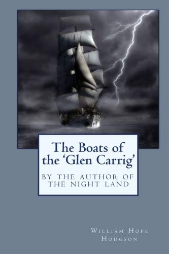 William Hope Hodgson: The Boats of the 'Glen Carrig' (Paperback, 2009, Wildside Press)
