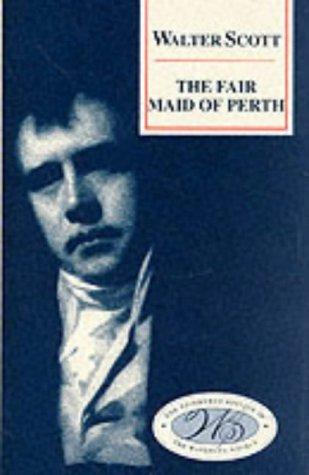 Walter Scott: The fair maid of Perth (1999, Edinburgh University Press)