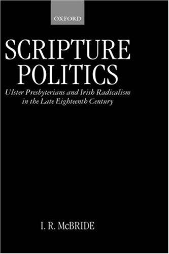 Ian McBride: Scripture politics (1998, Clarendon Press, Oxford University Press)