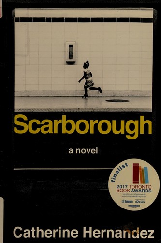 Catherine Hernandez: Scarborough (2017)