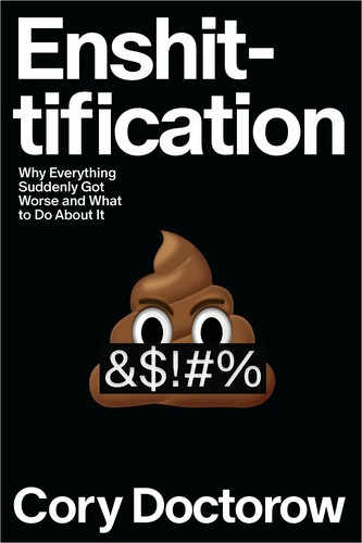 Cory Doctorow (Duplicate): Enshittification (EBook, 2025, Farrar, Straus & Giroux)