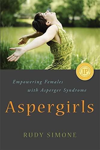 Rudy Simone: Aspergirls (2010)
