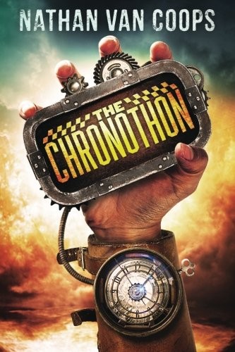 Nathan Van Coops: The Chronothon (Paperback, 2015, Skylighter Press)