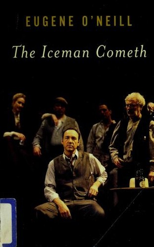 Eugene O'Neill: The iceman cometh (1999, Vintage International)