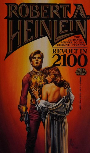 Robert A. Heinlein: Revolt in 2100 (1986, Baen Books)