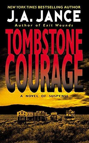 J. A. Jance: Tombstone Courage (1995)
