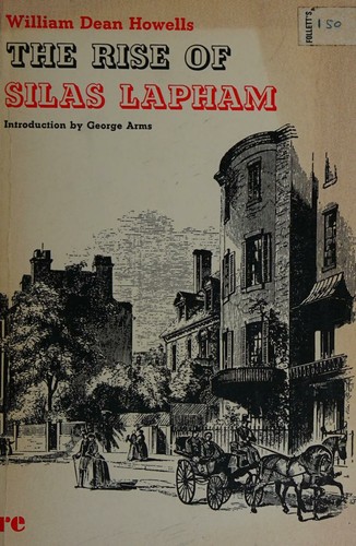 William Dean Howells: The Rise of Silas Lapham (1964, Holt, Rinehart and Winston)