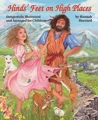 Hannah Hurnard: Hind's feet on high places (1993, Destiny Image Publications)