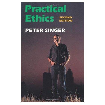 Peter Singer: Practical Ethics (1993)