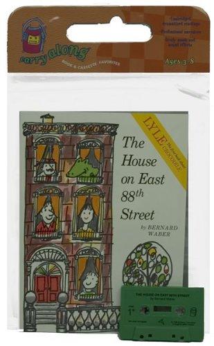 Bernard Waber: The House on East 88th Street (1988, Houghton Mifflin/Walter Lorraine Books)