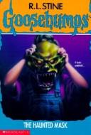 R. L. Stine, Yannick Surcouf: Haunted Mask 1 (Hardcover, 1999, Econo-Clad Books)