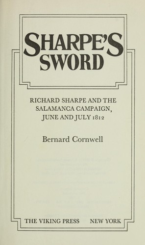 Bernard Cornwell: Sharpe's sword (1983, Viking Press)
