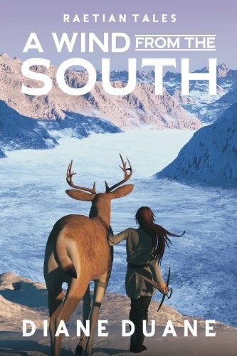 Diane Duane: A Wind From The South (Raetian Tales) (Volume 1) (2016, CreateSpace Independent Publishing Platform)