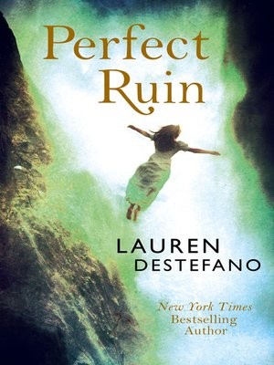 Lauren DeStefano: Perfect Ruin (2014, Harper Voyager)