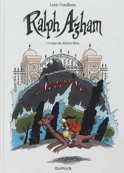 Lewis Trondheim: Le pays des démons bleus (French language, 2013, Dupuis)