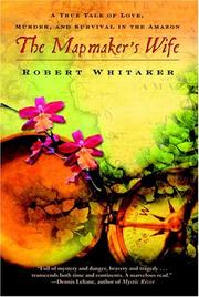 Robert Whitaker: The Mapmaker's Wife (2005, Delta Trade Paperbacks)