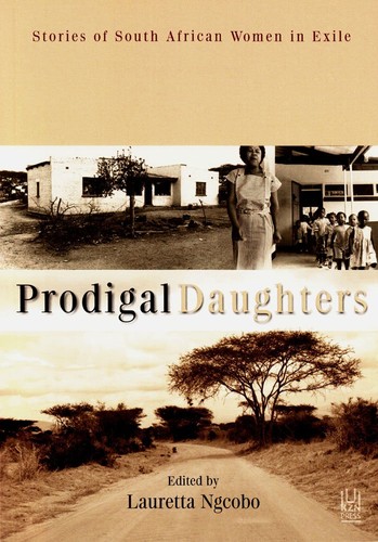 Lauretta G. Ngcobo: Prodigal daughters (2012, University of Kwazulu-Natal Press)