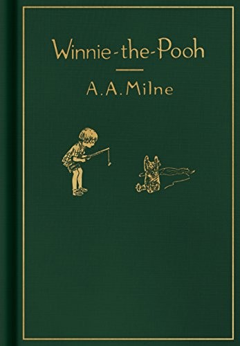 A. A. Milne: Winnie-the-Pooh (Hardcover, 2017, Dutton Books for Young Readers)