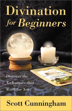 Scott Cunningham: Divination for beginners