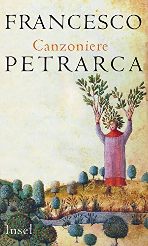 Francesco Petrarca: Canzoniere (Hardcover, 2011, Insel Verlag GmbH)
