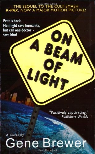 Gene Brewer: On a Beam of Light (Paperback, 2002, St. Martin's Paperbacks)