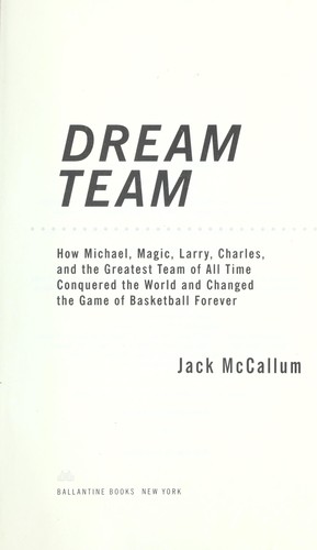 Jack McCallum: Dream team (2012, Ballantine Books)