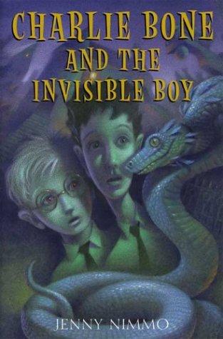 Jenny Nimmo: Charlie Bone and the invisible boy (2004, Orchard Books)