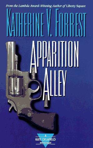 Katherine V. Forrest: Apparition alley (1997, Berkley Prime Crime)
