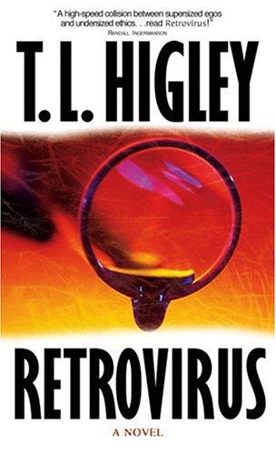 T. L. Higley: Retrovirus (Paperback, Barbour Publishing, Inc)