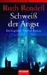 Ruth Rendell: Schweiss Der Angst (Paperback, German language, 2002, Wilhelm Goldmann Verlag GmbH)