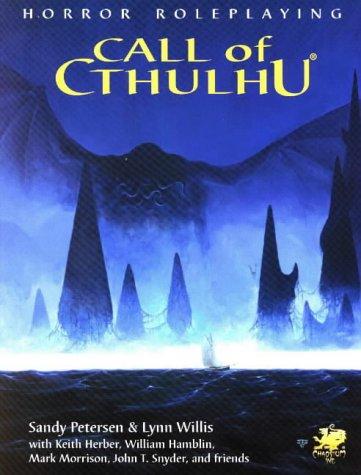 Sandy Petersen, Lynn Willis: Call Of Cthulhu (Paperback, Chaosium)