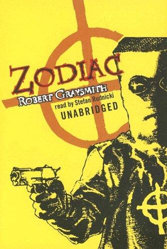 Robert Graysmith: Zodiac [UNABRIDGED] (2006, Blackstone Audiobooks)