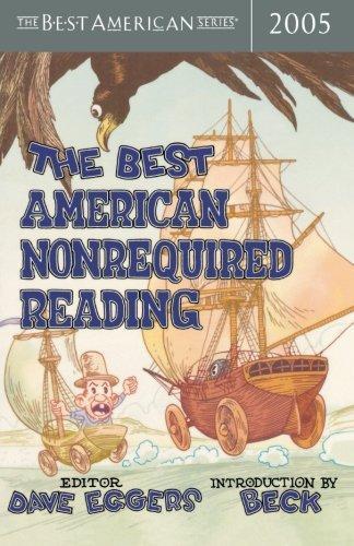 Dave Eggers: The Best American Nonrequired Reading 2005