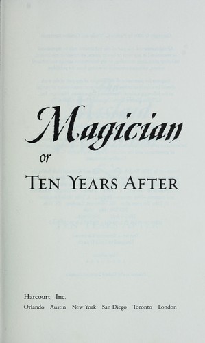 Patricia C. Wrede, Caroline Stevermer: The mislaid magician, or, ten years after (2006, Harcourt)