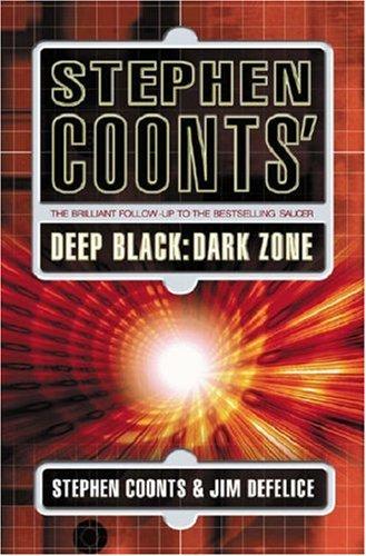 Stephen Coonts, Jim DeFelice: Deep Black (Hardcover, 2005, Orion)