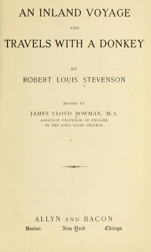 Robert Louis Stevenson: An  inland voyage, and Travels with a donkey (1918, Allyn and Bacon)