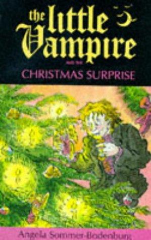 Angela Sommer-Bodenburg: The Little Vampire and the Christmas Surprise (Paperback, 1994, Hodder Wayland)