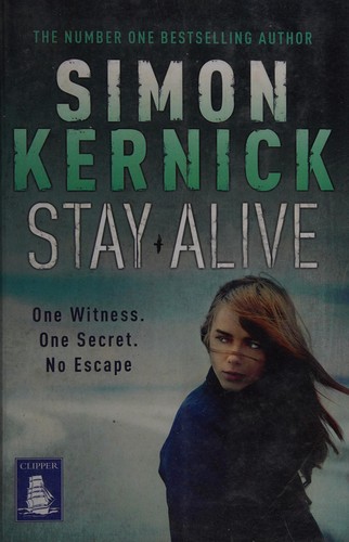 Simon Kernick: Stay alive (2014)