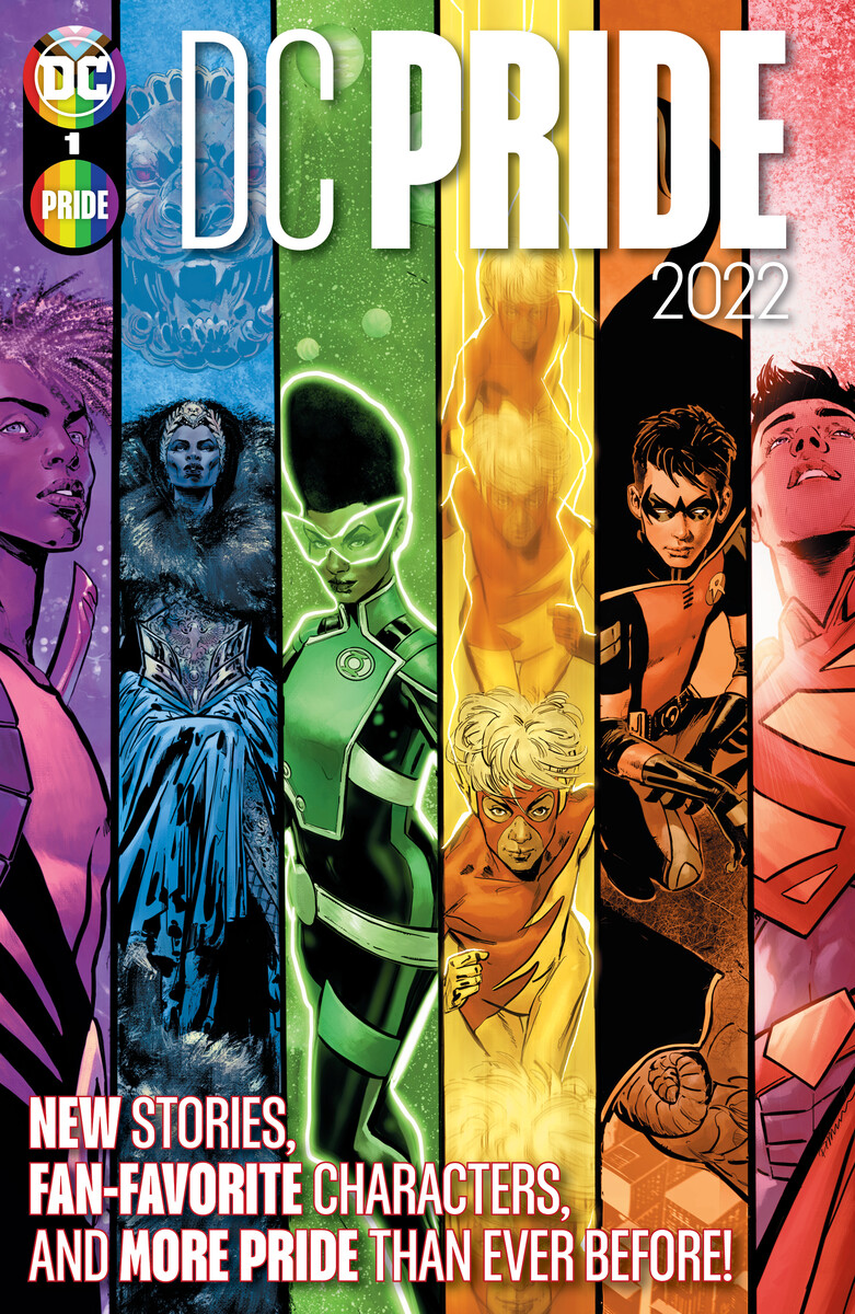 Devin Grayson, Ivan Cohen, Tini Howard, Greg Lockard, Alyssa Wong, Stephanie Phillips, Danny Lore, Stephanie Williams, Jadzia Axelrod, Dani Fernandez, Kevin Conroy, Travis Moore, Ted Brandt, Ro Stein, Nicole Maines: DC Pride 2022 #1 (EBook, 2022, DC Comics)