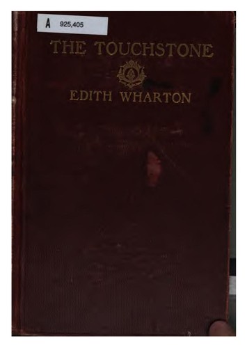 Edith Wharton: The Touchstone (1900, Scribner)