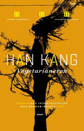 Han Kang: Vegetarianeren (Paperback, Norsk language, 2019, Pax Forlag)