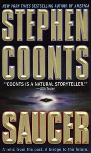 Stephen Coonts: Saucer (2003)