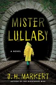 J. H. Markert: Mister Lullaby (2023, Crooked Lane Books)