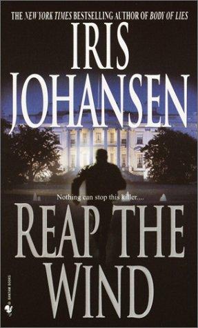 Iris Johansen: Reap the Wind (Paperback, 2002, Bantam)