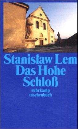 Stanisław Lem: Das Hohe Schloß (Paperback, German language, Suhrkamp)