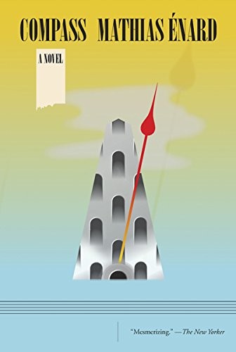 Mathias Énard: Compass (Paperback, 2018, New Directions)