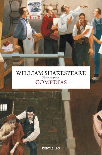 William Shakespeare: Comedias (Hardcover, 2012, Debolsillo, DEBOLSILLO)