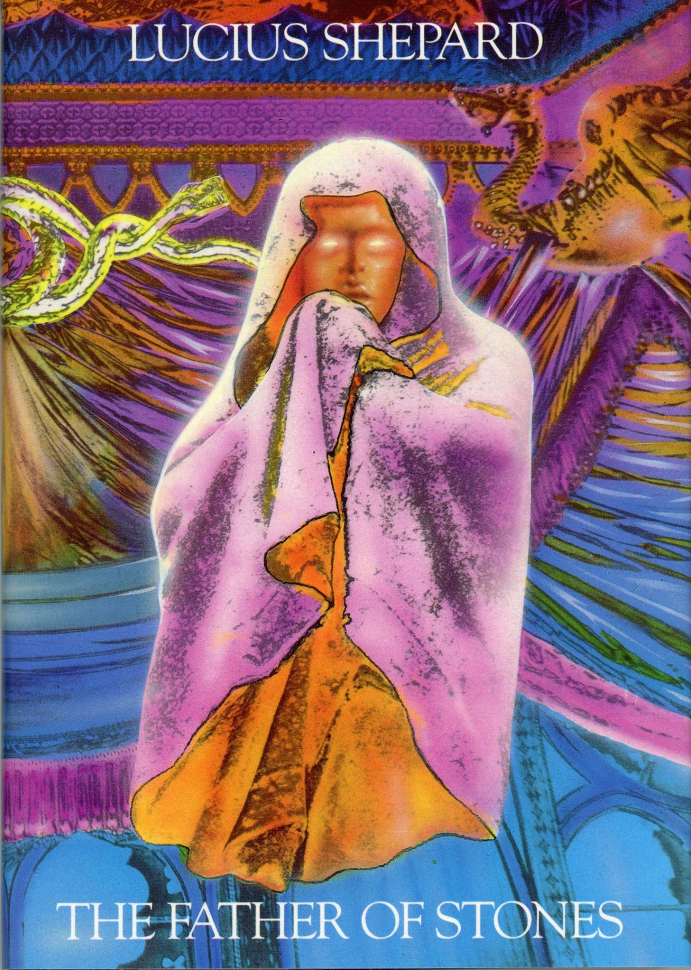 Lucius Shepard: The Father of Stones (Hardcover, 1989, WSFA Press)